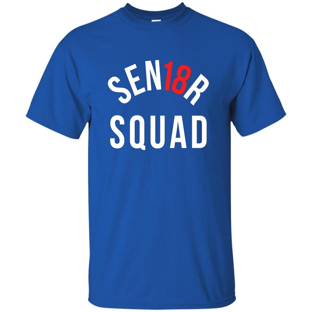 Sen18r Senior Squad Red Class of 2018 T-Shirt Royal