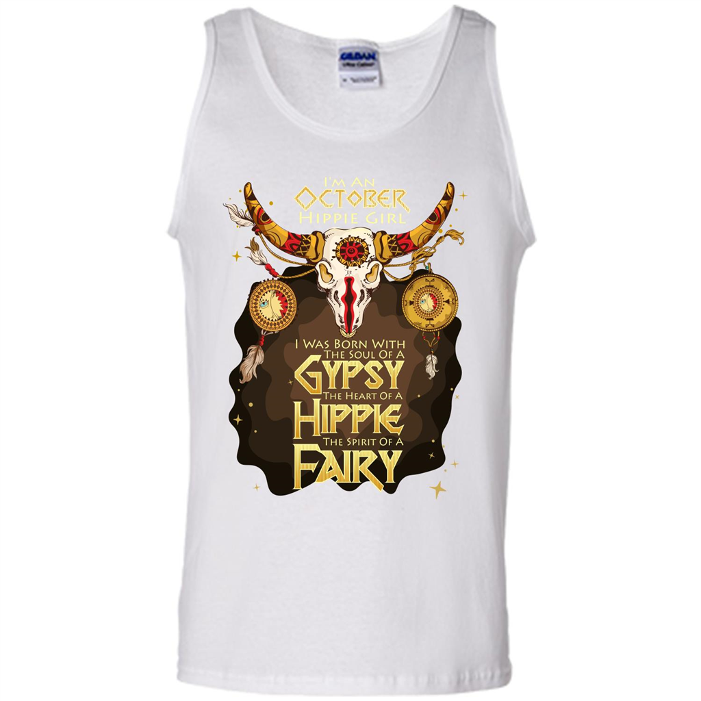 Octoder Hippie Girl T-shirt Was Born With The Soul Of A Gypsy The Heart Of A Hippie The Spirit Of A Fairy White