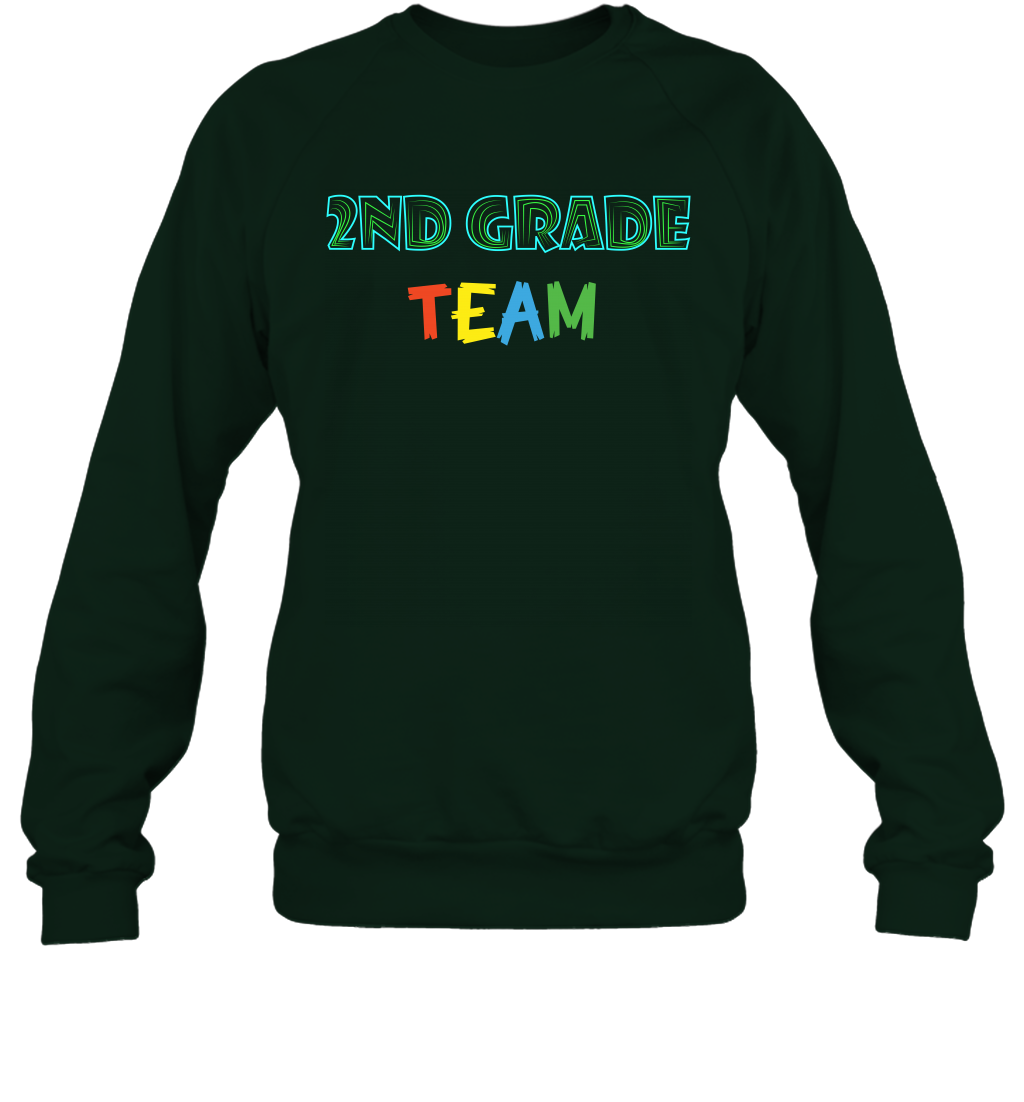 2nd Grade Team Shirt Sweatshirt Sweatshirt Forest