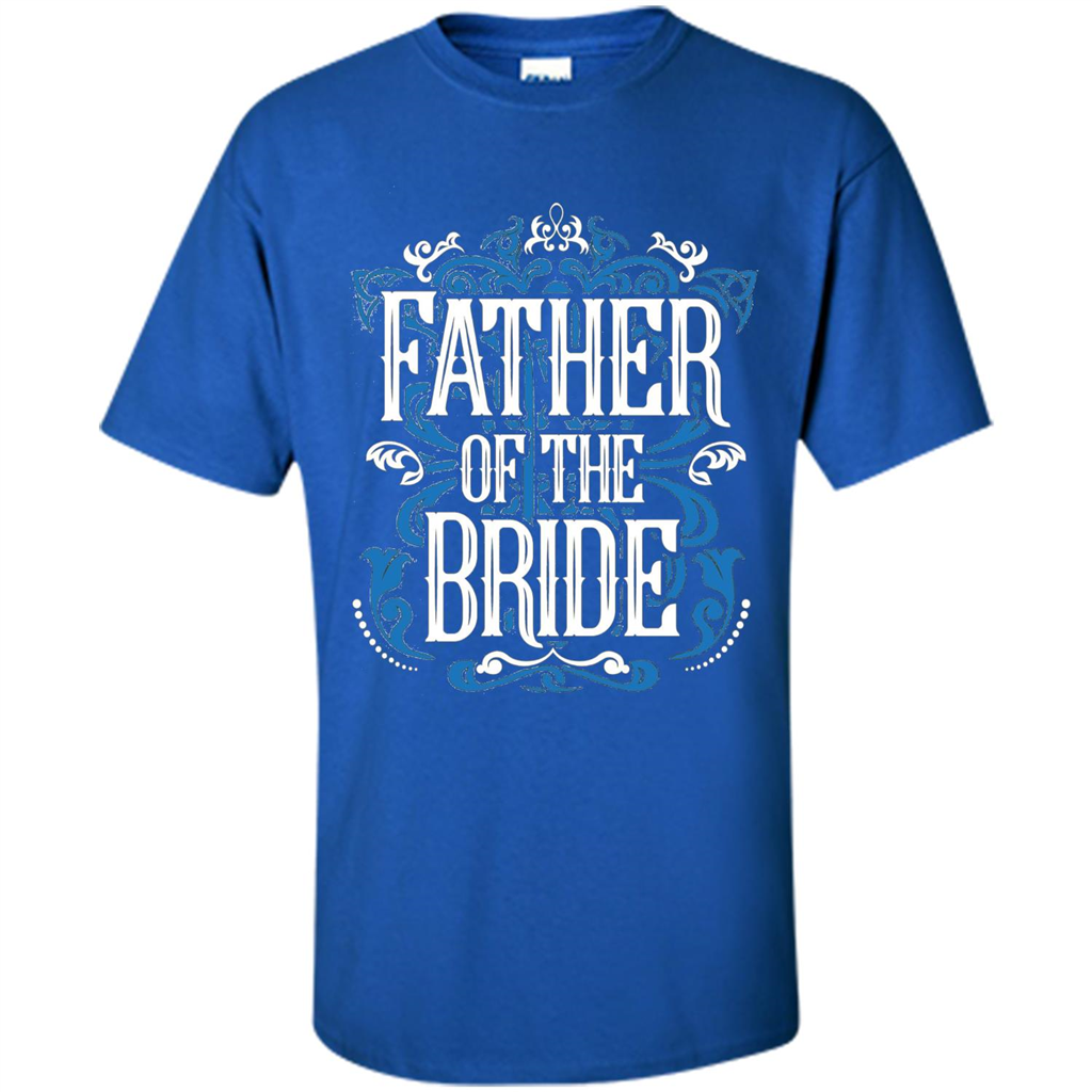 Father Of The Bride T-shirt Royal