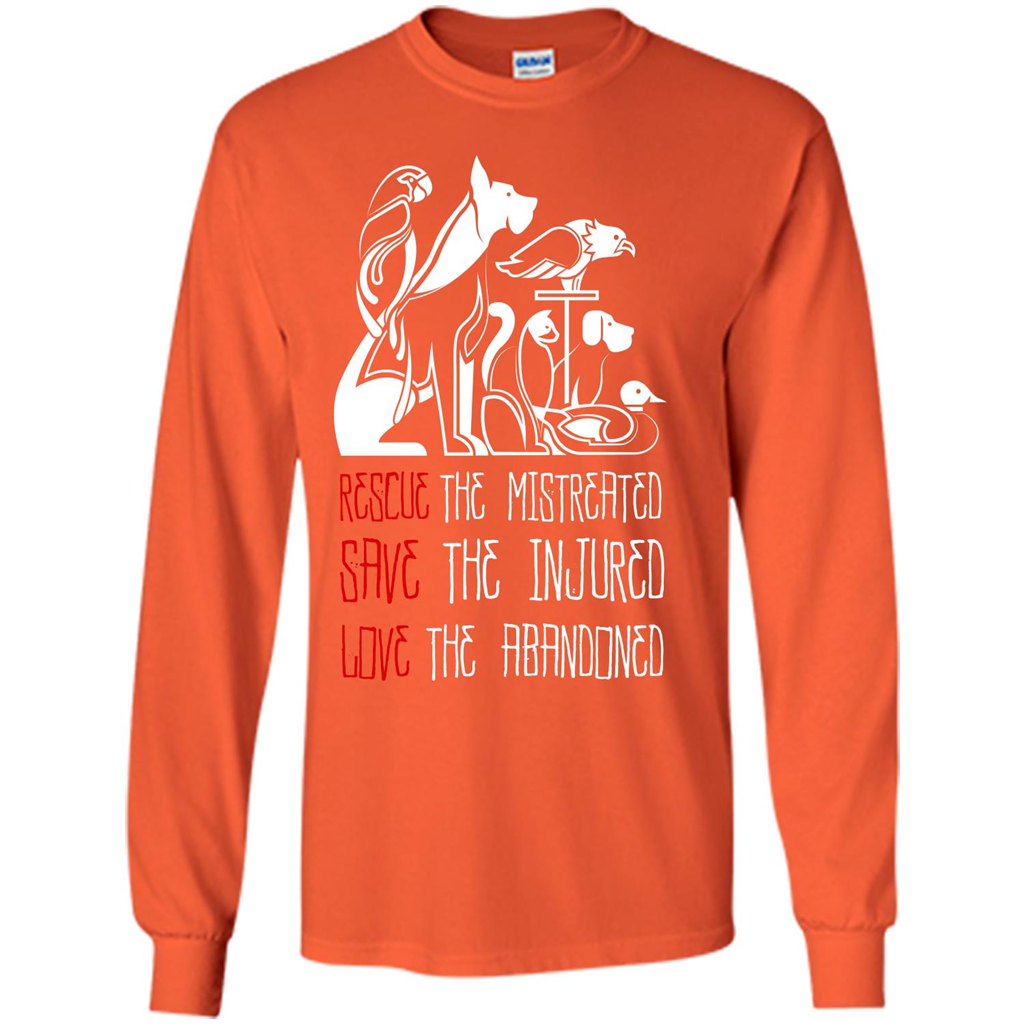Animals T-shirt Rescue The Mistreated Save The Injured Love The Abandoned Orange