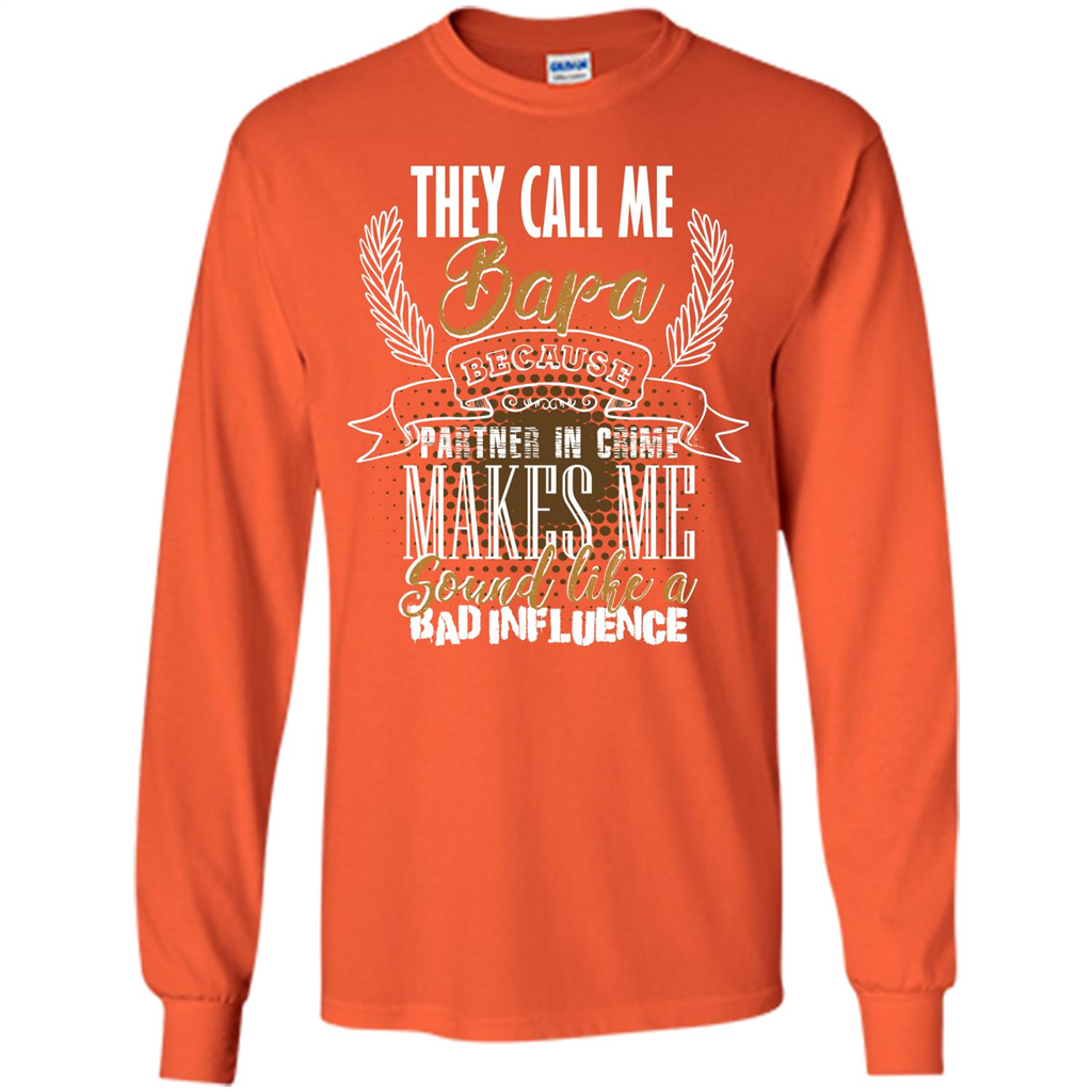 Funny Bapa T-shirt They Call Me Bapa Orange
