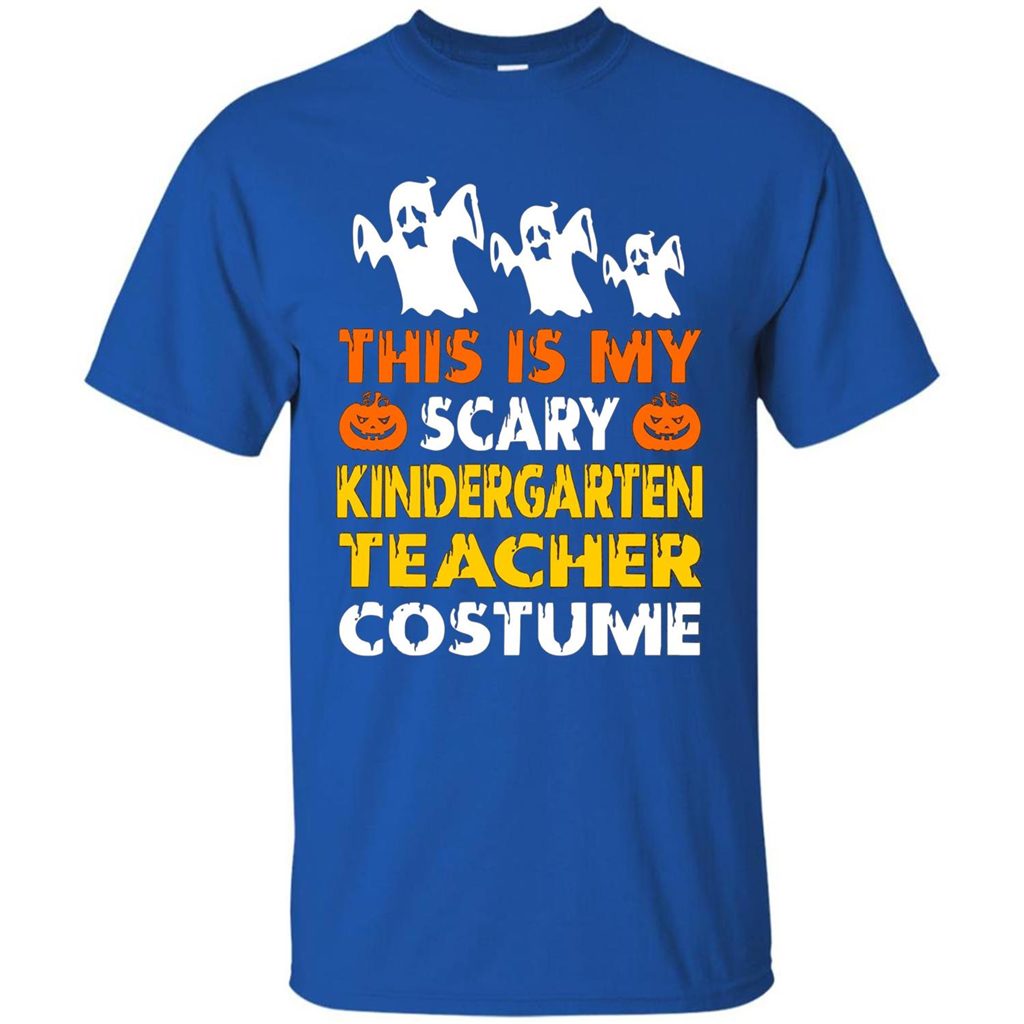 This is My Scary Kindergarten Teacher Costume Halloween T-shirt Royal