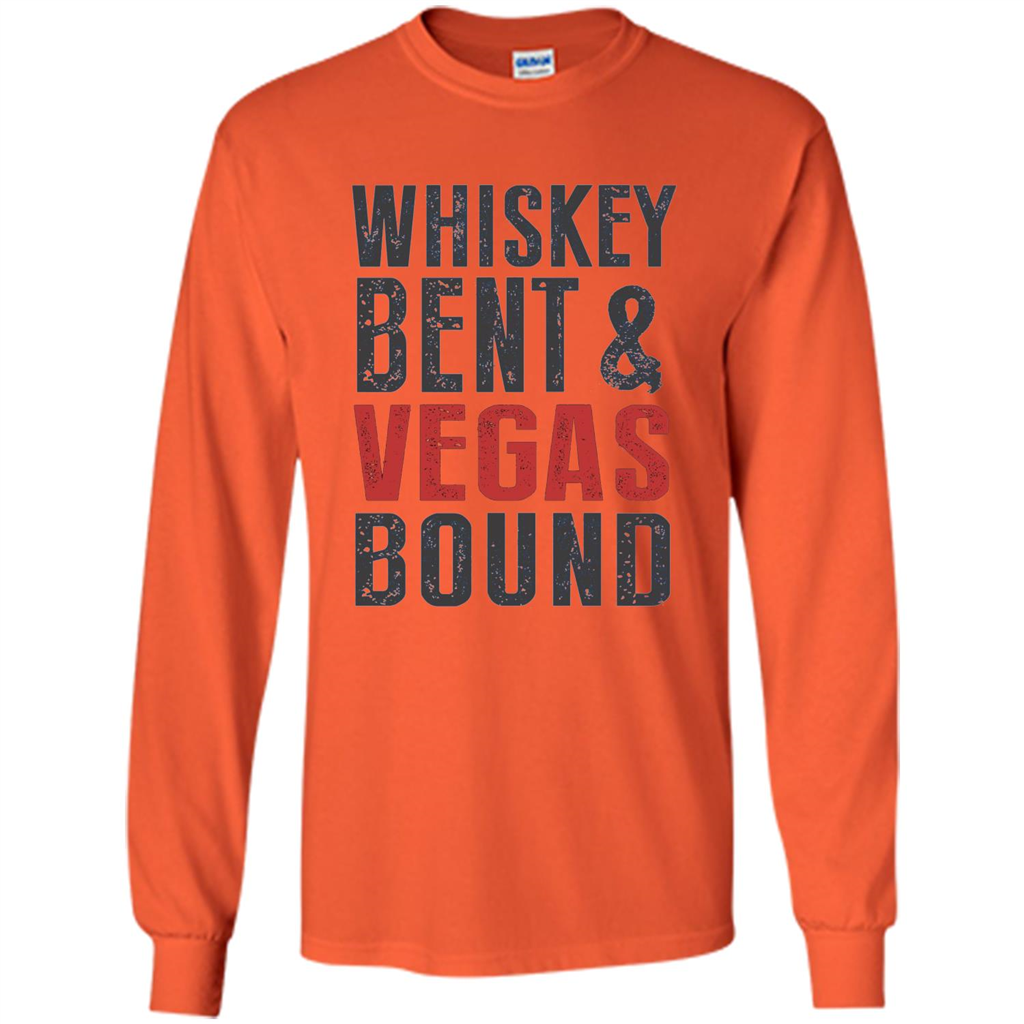Whiskey Bent And Vegas Bound T-shirt Bachelor tshirt Orange