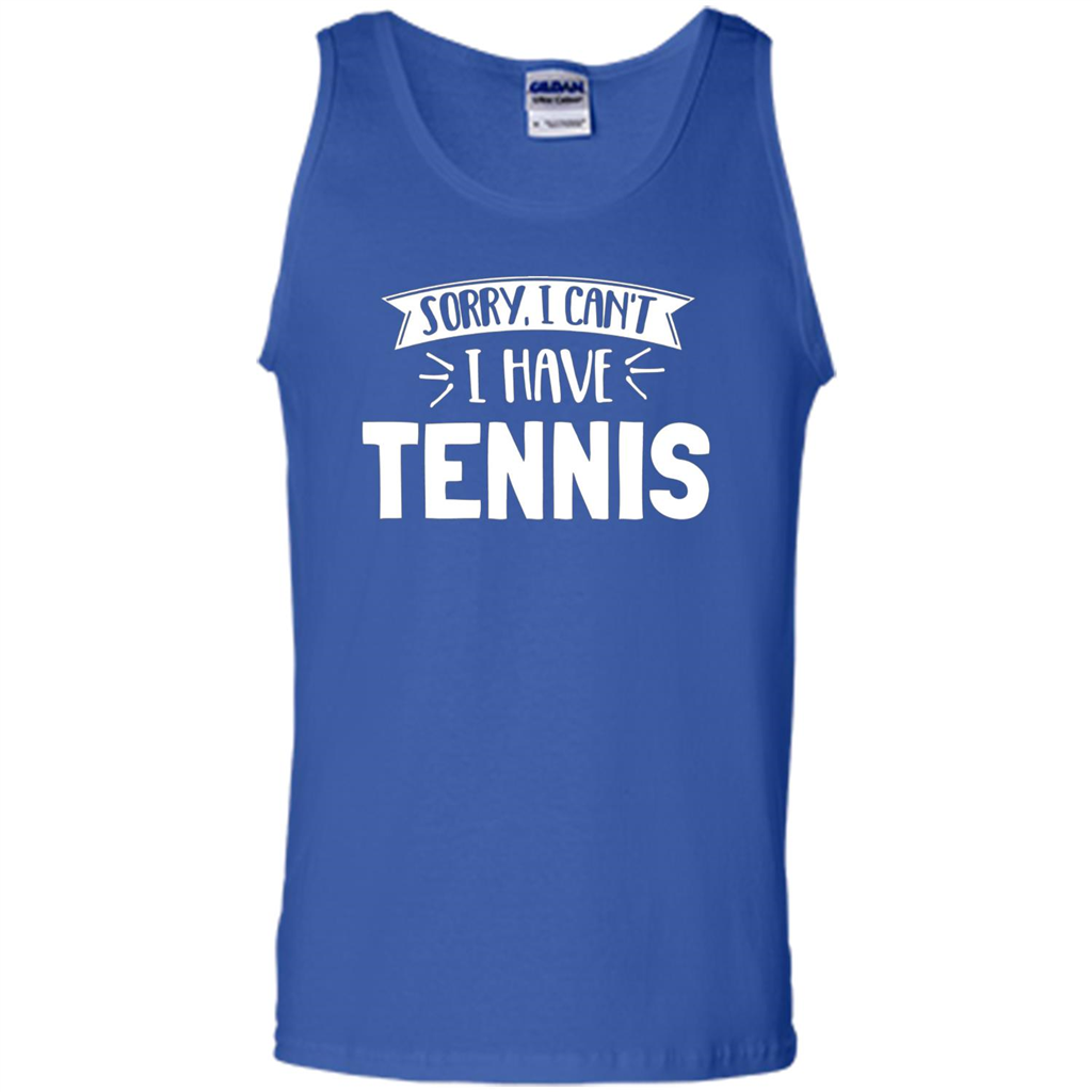 Tennis T-shirt Sorry I Cant I Have Tennis Royal