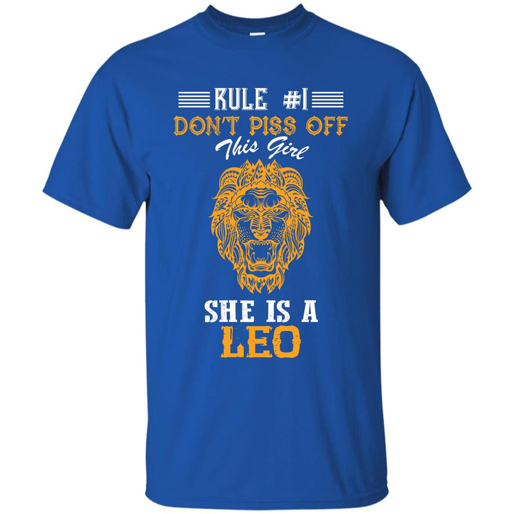 Leo T-shirt Rule Dont Piss Off This Girl T-shirt Royal