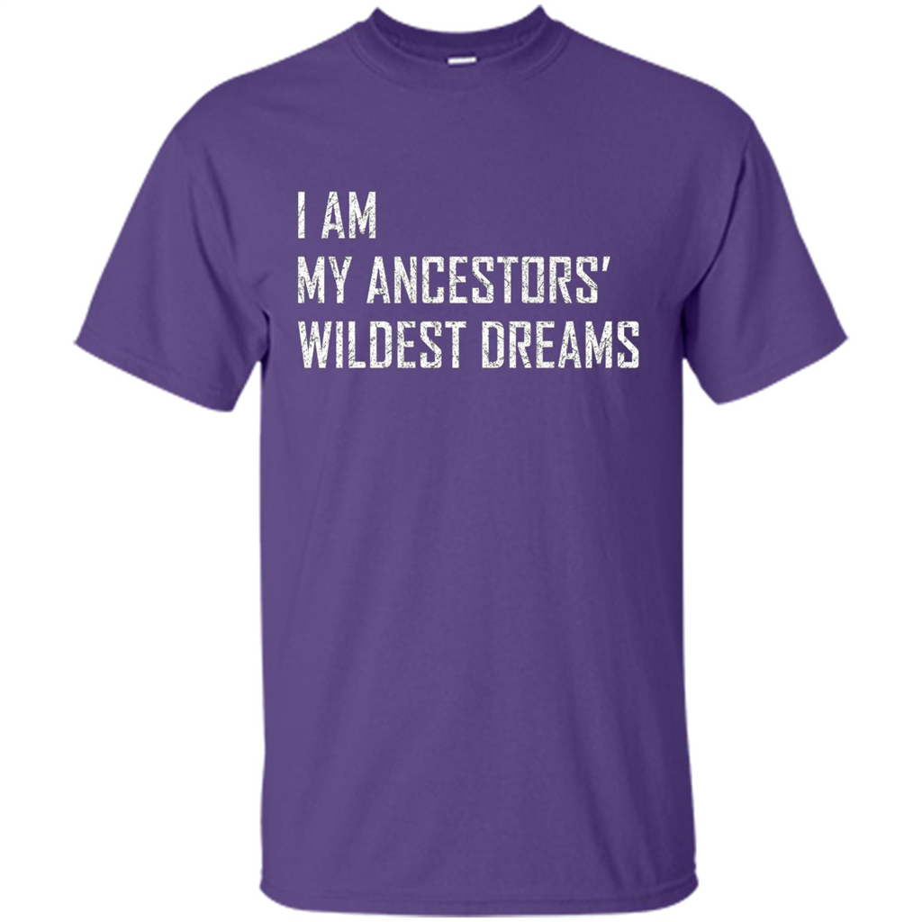 I Am My Ancestors' Wildest Dreams Purple