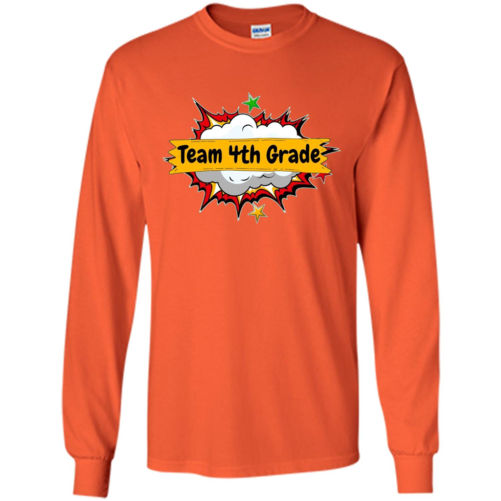 Team 4th Grade T-shirt Back To School Teacher Student T-shirt Orange