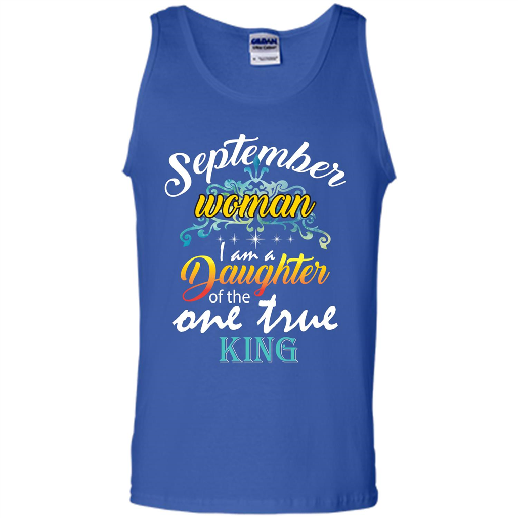 September Woman I Am A Daughter Of The One True King T-shirt Royal