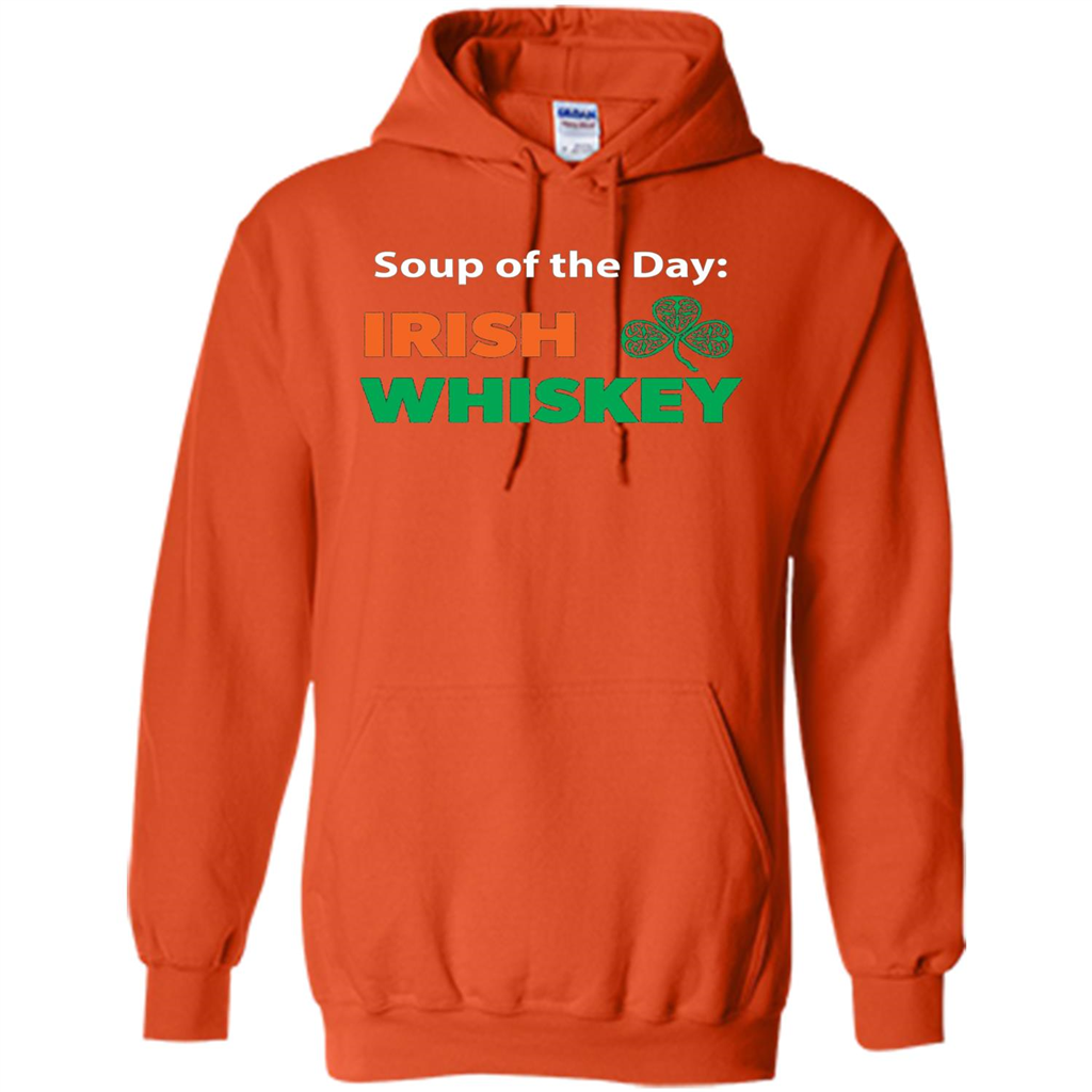 Funny Irish Whiskey Drinking Tshirt Soup Of The Day T-shirt Orange