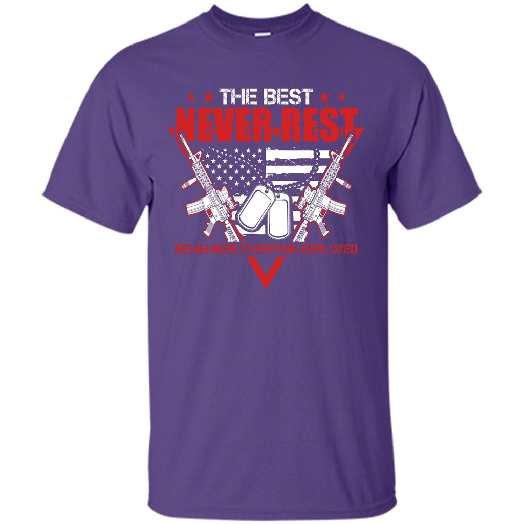 Military T-shirt RED The Best Never Rest Remember Everyone Deployed Purple