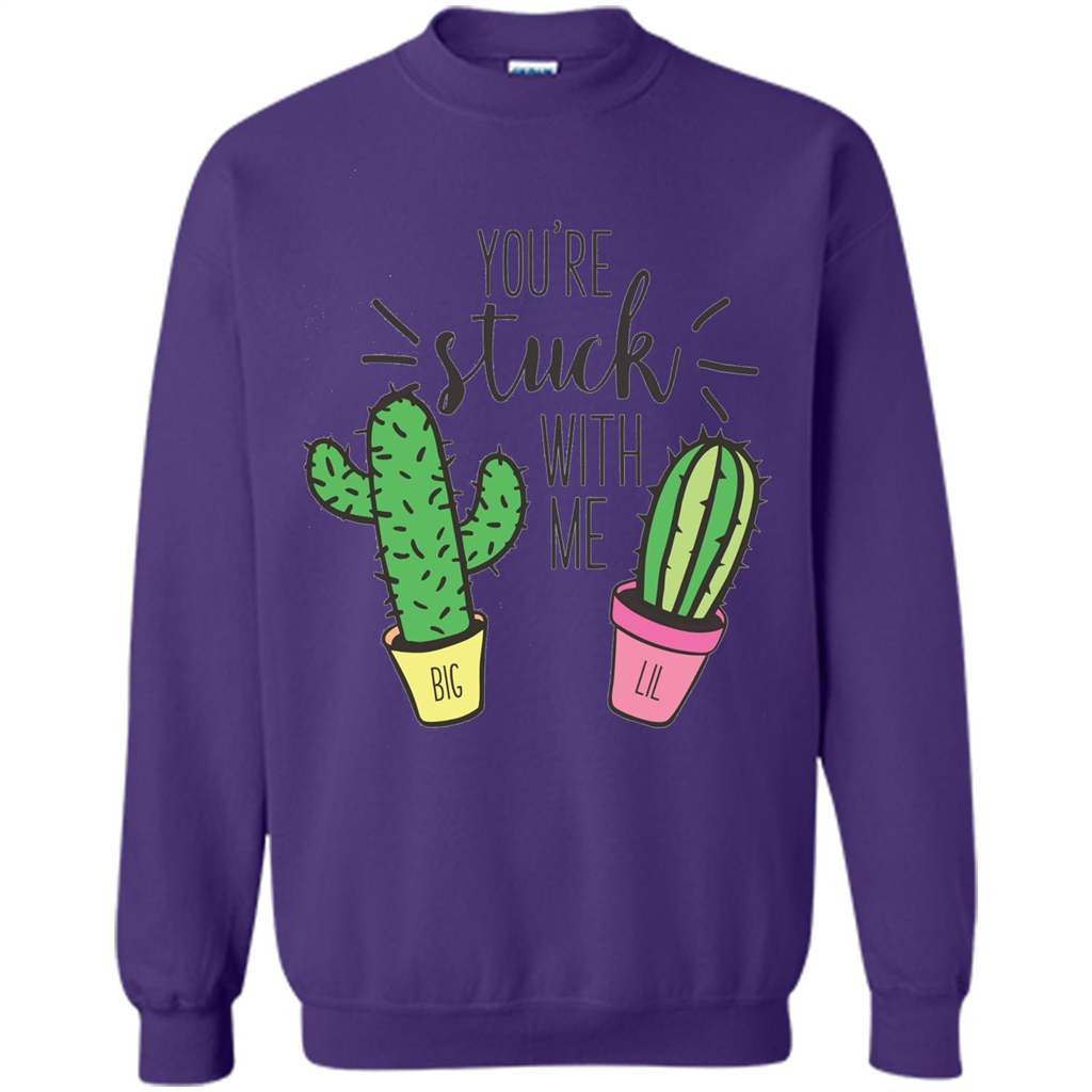 Cactus Lover T-shirt You're Stuck With Me Cactus Big Little Orange