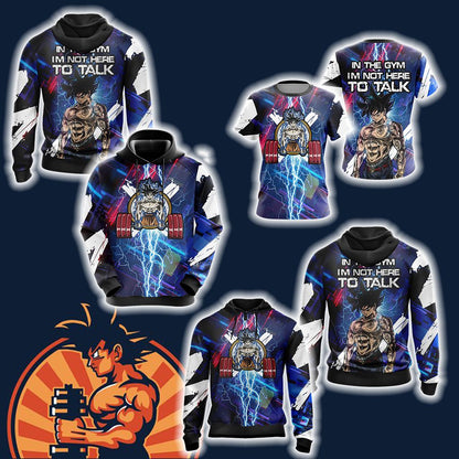 Dragon Ball In The Gym I'm Not Here To Talk Unisex 3D T-shirt