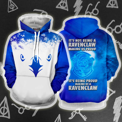 It's Being Proud Making Us A Ravenclaw Harry Potter 3D Hoodie