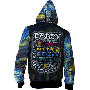 Daddy - You Are My Favorite Wizard Harry Potter Zip Up Hoodie
