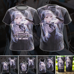 I Pause My Anime To Be Here Anime Girl All Over Print T-shirt Tank Top Zip Hoodie Pullover Hoodie   