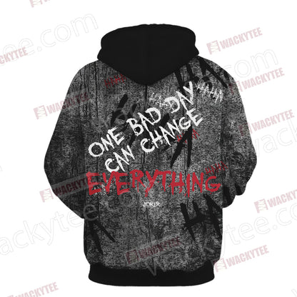 Joker - One bad day can change everything Unisex 3D T-shirt