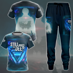 Still Wakes the Deep Video Game All Over Printed T-shirt Tank Top Zip Hoodie Pullover Hoodie Hawaiian Shirt Beach Shorts Joggers   