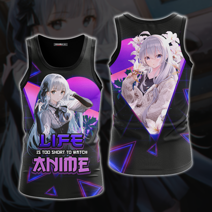 Life Is Too Short to watch anime Anime Girl All Over Print T-shirt Tank Top Zip Hoodie Pullover Hoodie