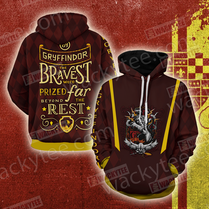 Gryffindor Bravest Were Prized Far Beyond The Rest Unisex 3D T-shirt Hoodie