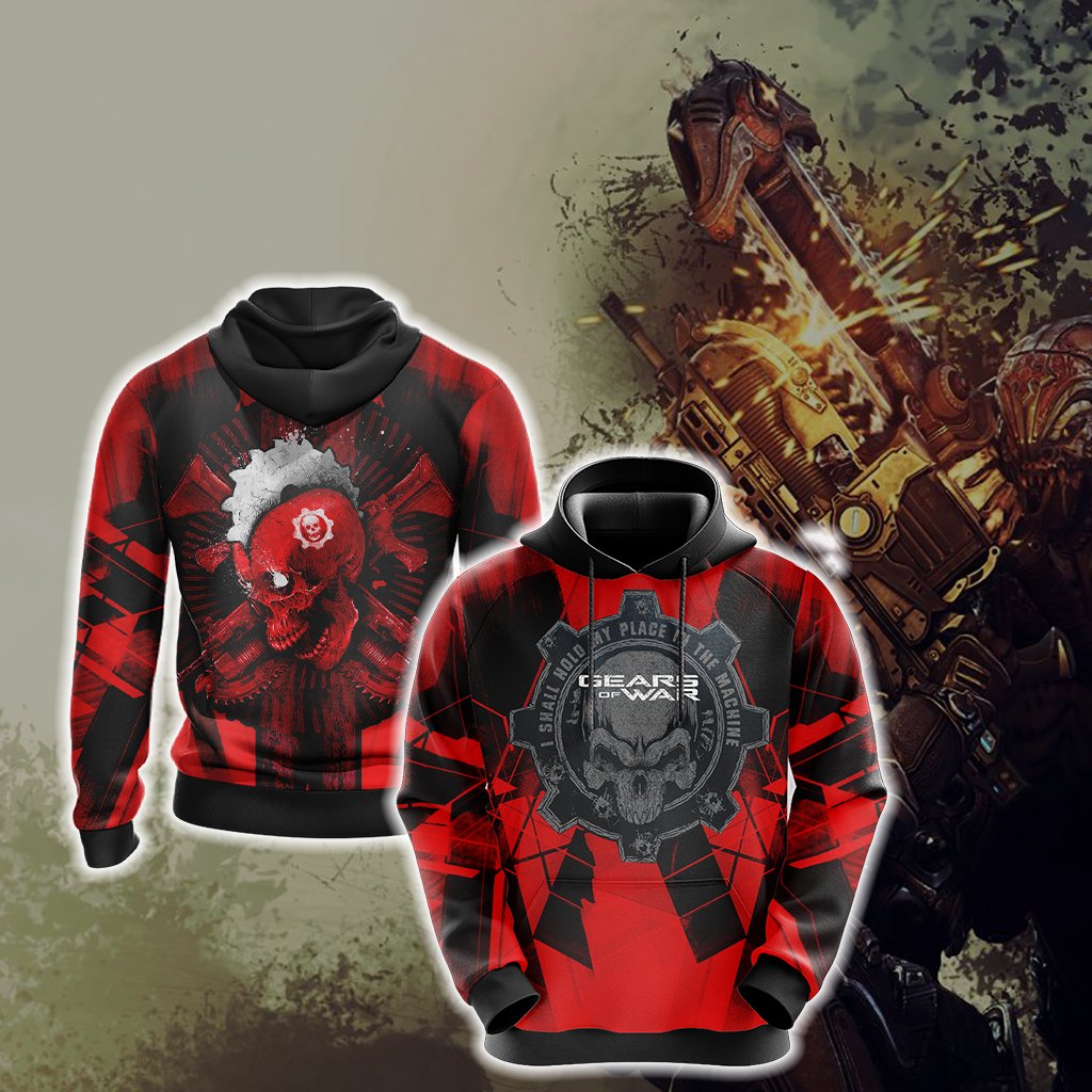 Gears Of War - I Shall Hold My Place In The Machine Unisex 3D T-shirt Hoodie