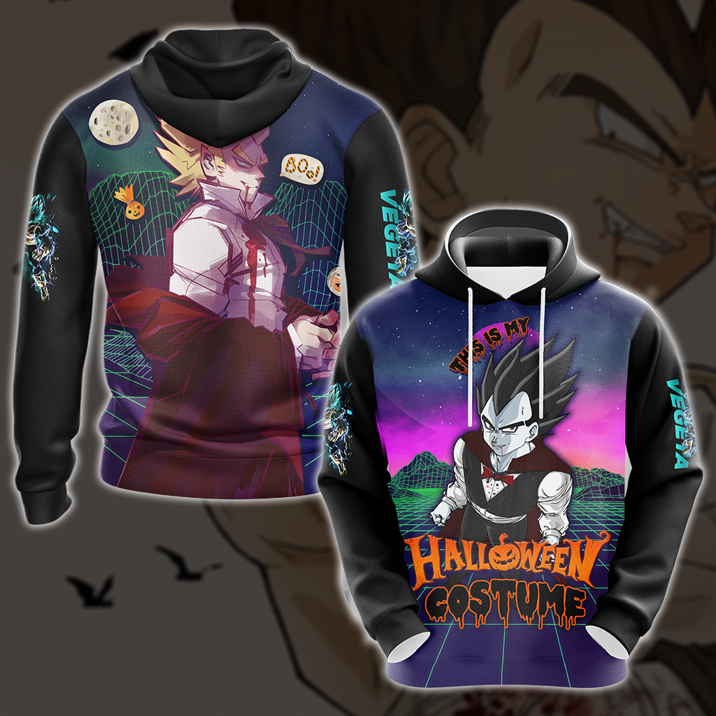 This is my Halloween Costume Vegeta Dragon Ball All Over Print T-shirt Zip Hoodie Pullover Hoodie Hoodie