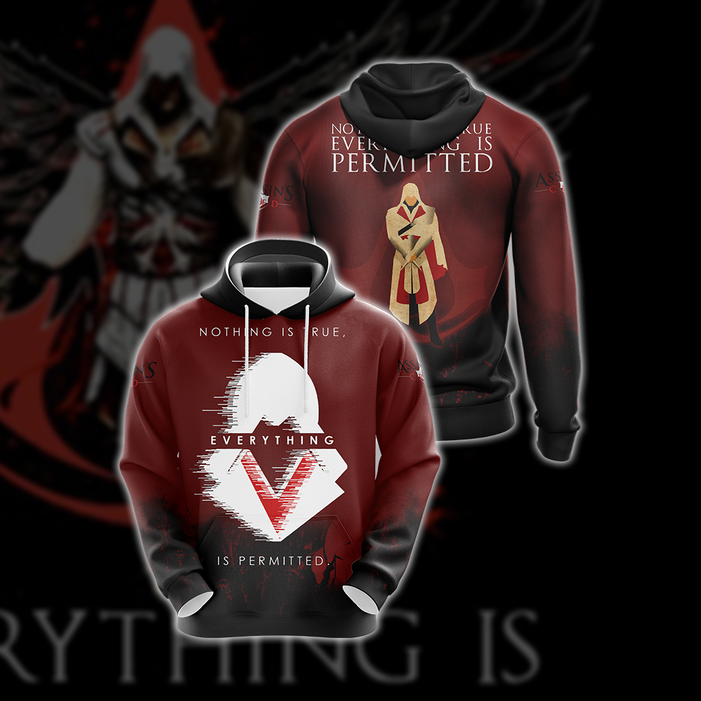Assassin's Creed - Nothing Is True Everything Is Permitted Unisex 3D T-shirt Hoodie