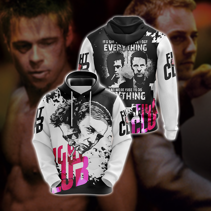 Fight Club - It's Only After We've Lost Everything Unisex 3D T-shirt Hoodie