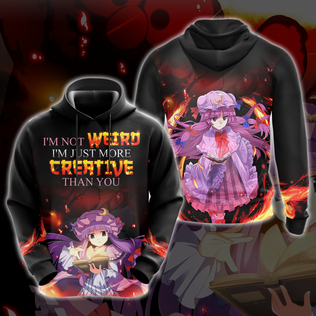 I'm not weird i'm just more creative than you Anime All Over Print T-shirt Zip Hoodie Pullover Hoodie Hoodie