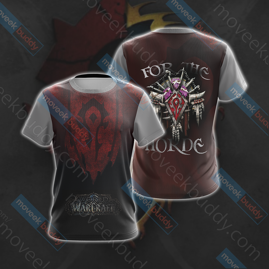 World Of Warcraft For The Horde Unisex 3D T-shirt