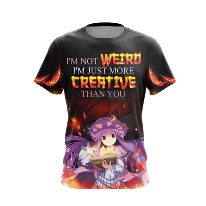 I'm not weird i'm just more creative than you Anime All Over Print T-shirt Zip Hoodie Pullover Hoodie