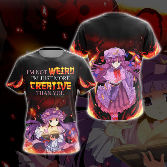 I'm not weird i'm just more creative than you Anime All Over Print T-shirt Zip Hoodie Pullover Hoodie T-shirt