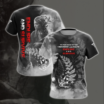The Last Of Us - To The Edge Of The Universe And Back. Endure And Survive Unisex 3D T-shirt Zip Hoodie