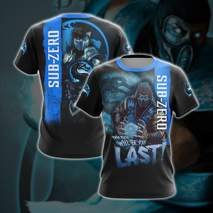 Mortal Kombat Sub Zero This Time Will Be Your Last Unisex 3D T-shirt T-shirt