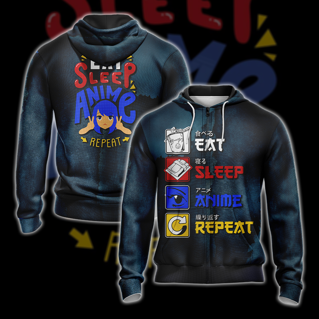 Eat Sleep Anime Repeat Unisex 3D T-shirt Zip Hoodie