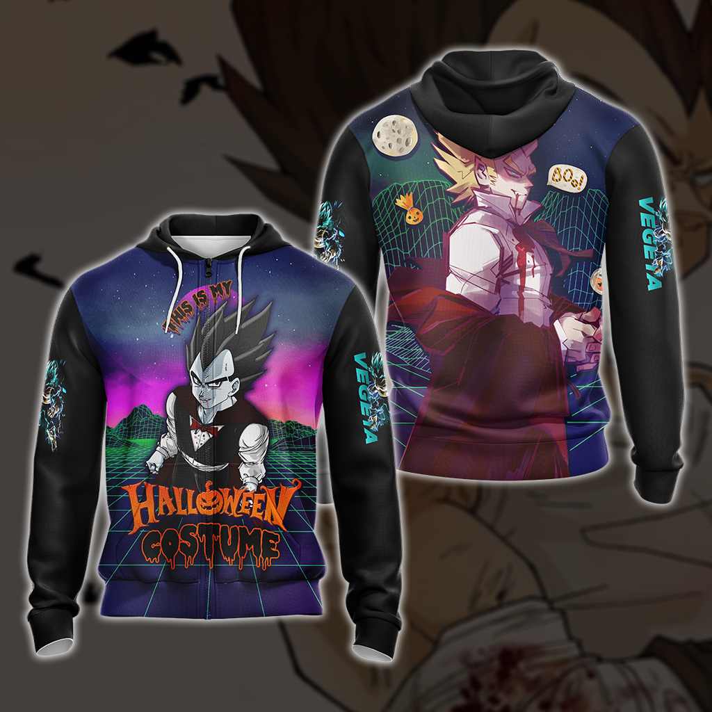 This is my Halloween Costume Vegeta Dragon Ball All Over Print T-shirt Zip Hoodie Pullover Hoodie Zip Hoodie