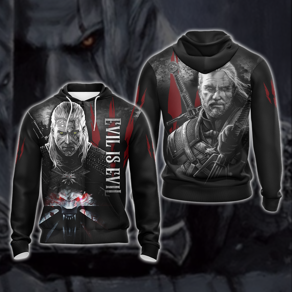 The Witcher - Geralt: "Evil Is Evil" Unisex 3D T-shirt Zip Hoodie Zip Hoodie