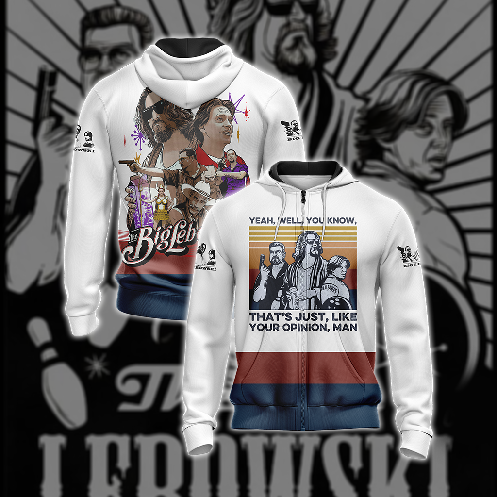 The Big Lebowski: That Just, Like Your Opinion Man Unisex 3D T-shirt Zip Hoodie