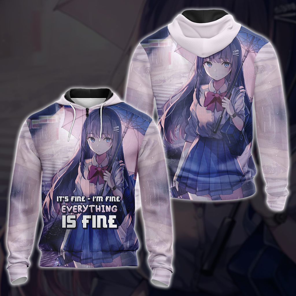 It's fine - I'm fine - Everything is fine Anime Girl All Over Print T-shirt Tank Top Zip Hoodie Pullover Hoodie Zip Hoodie