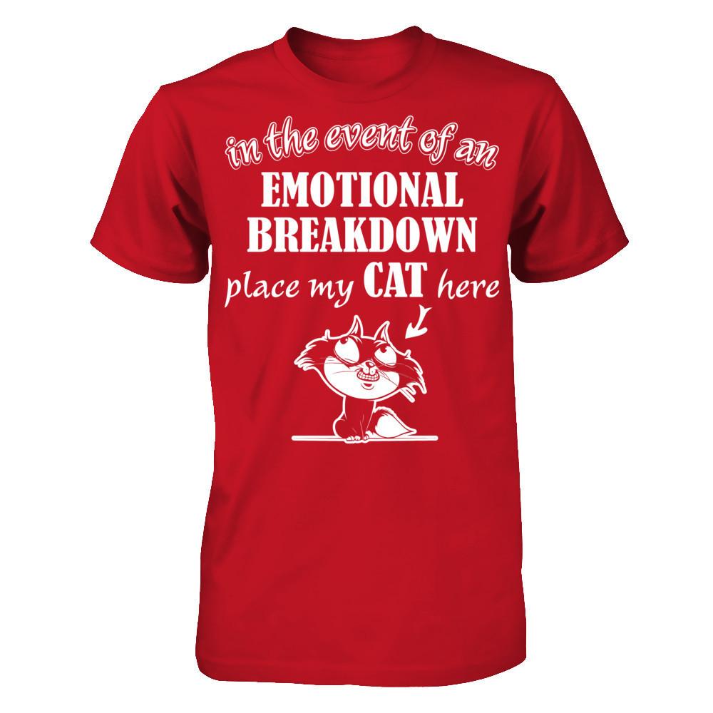 In The Event Of An Emotional Breakdown Place My Cat Here Gildan - Short Sleeve Tee Red