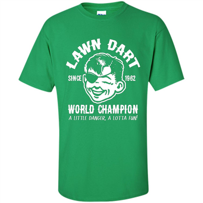 Lawn Dart Since 1962 World Champion Backyard Game T-shirt Irish Green