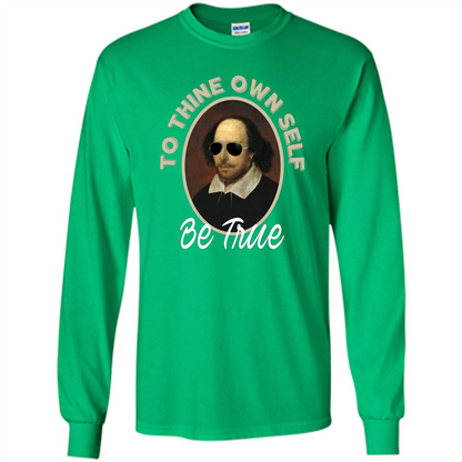 Music T-shirt To Thine Own Self Be True T-shirt Irish Green
