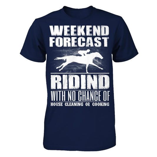 Weekend Forecast, Riding Cleaning Or Cooking Gildan - Short Sleeve Tee Navy