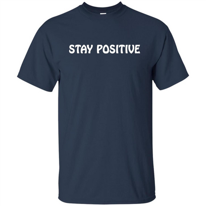 Stay Positive T-shirt Navy