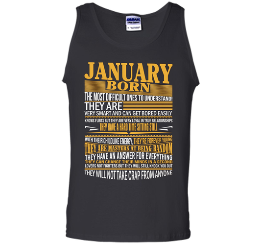 January Born The Most Difficult Ones To Understand T-shirt Black