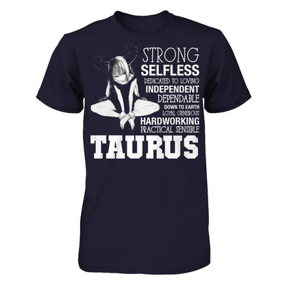 Taurus - Strong, Selfless, Dedicated To Loving, Independent T-shirt Next Level - Unisex Fitted Tee Midnight Navy