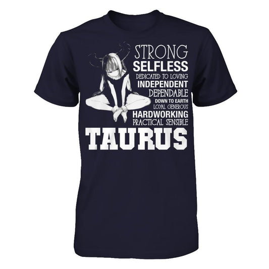 Taurus - Strong, Selfless, Dedicated To Loving, Independent T-shirt Next Level - Unisex Fitted Tee Midnight Navy