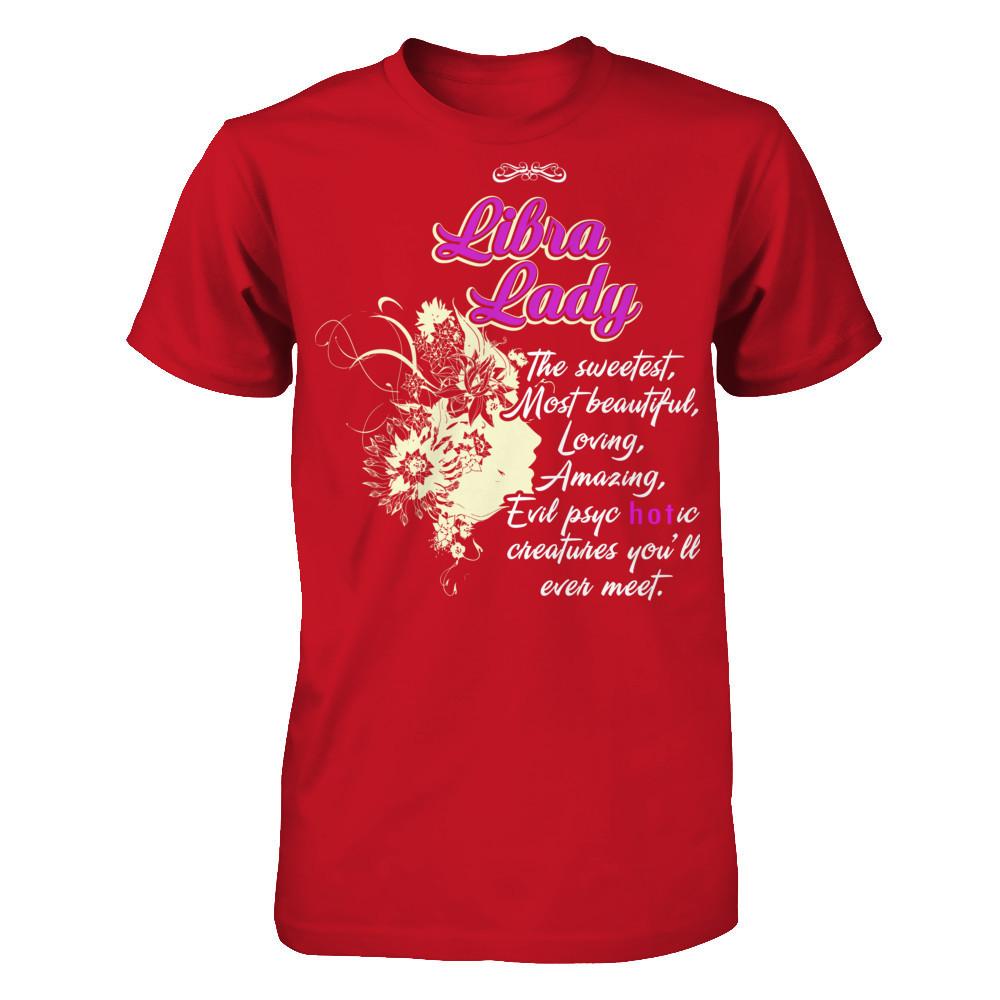 Libra Lady - The Sweetest, Most Beautiful, Loving, Amazing Gildan - Short Sleeve Tee Red