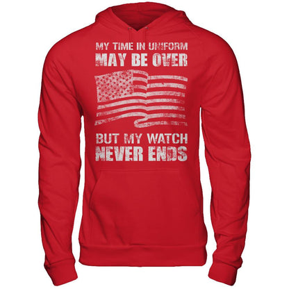 My Time In Uniform May Be Over, But My Watch Never Ends Gildan - Pullover Hoodie Red
