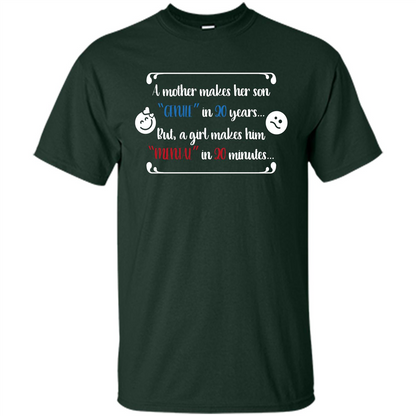 Funny T-shirt A Girl Makes Him Mental In 20 Minuutes Forest Green